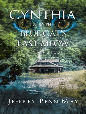 cover image of Cynthia and the Blue Cat's Last Meow
